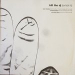 V.A. - Kill The DJ [exhibit b]