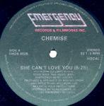 Chemise - She Can't Love You