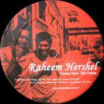 Raheem Hershel - Gotta Have The Porkey