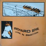 Richard Bone - Living In Partytown