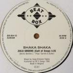 Shaka Shaka - Zulu Groove (Cult Of Snap)