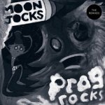 Mungolian Jet Set - Moon Jocks N' Prog Rocks (The Remixes)