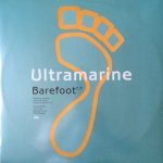 Ultramarine - Barefoot E.P.