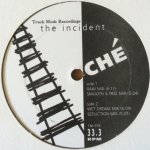 Che - The Incident