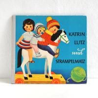東ドイツの編み物絵本<KATRIN LUTZ UND STRAMPELMATZ>