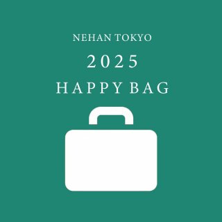 䳫1/1NEHAN TOKYOHappy Bag 2025  D