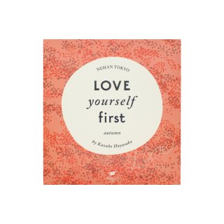 Love Yourself First  【 autumn 】