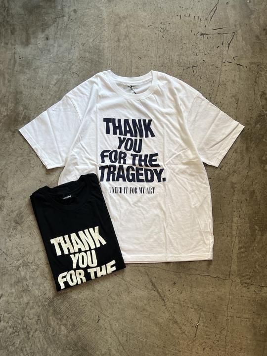 THANK YOU FOR THE TRAGEDY T-SH