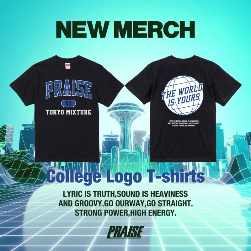  PRAISE - College Logo T-Shirts
