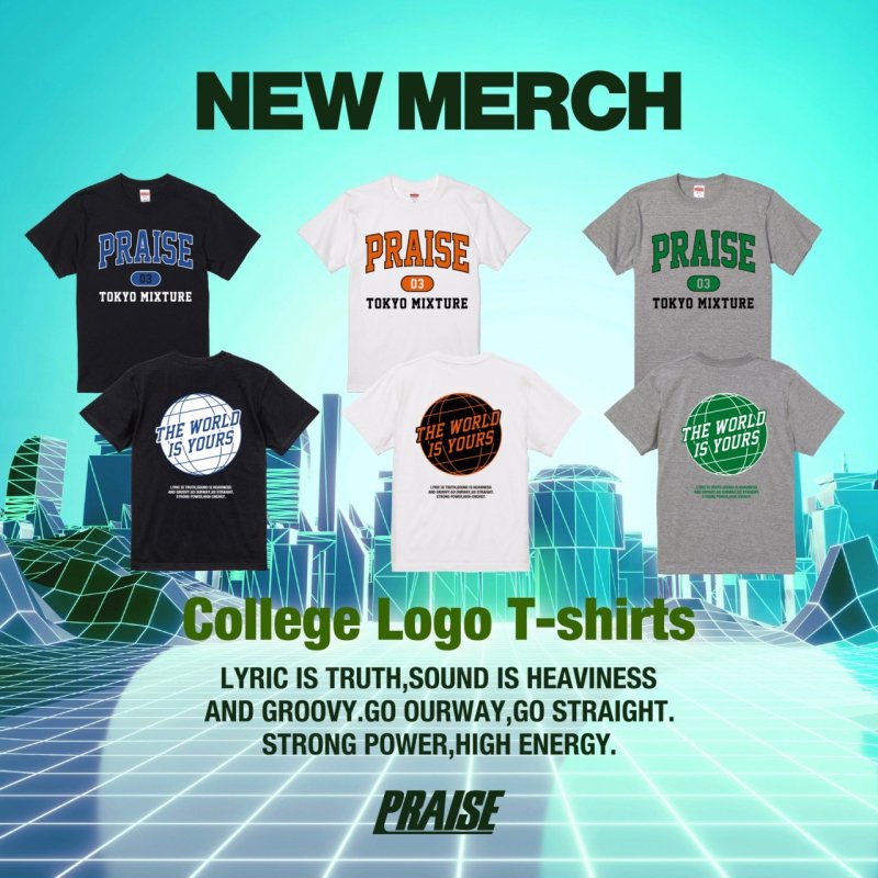  PRAISE - College Logo T-Shirts