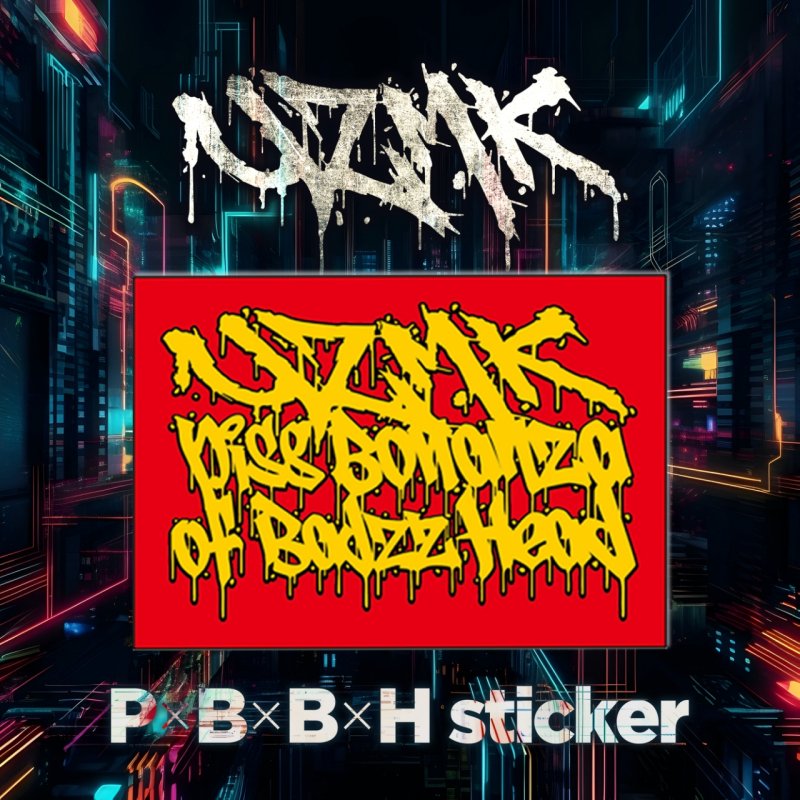 UZMK - PxBxBxH Sticker