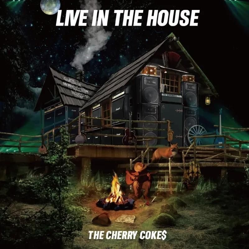 THE CHERRY COKE$ / LIVE IN THE HOUSE(CD)