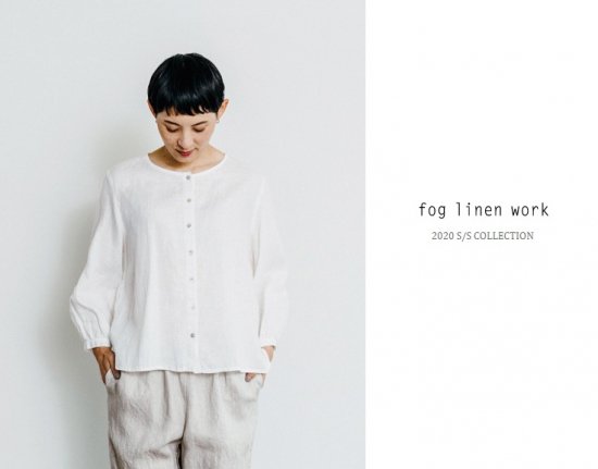 【2020 SS】fog linen work(フォグリネンワーク) アドリアブラウス