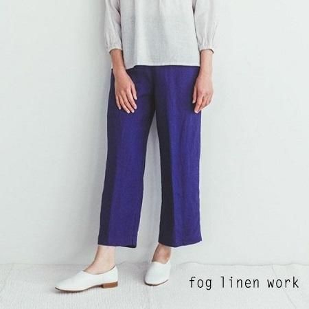 最先端 fog ブルーアドリア コトパンツ work(フォグリネンワーク) linen Pants