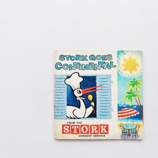 英国ヴィンテージレシピ本「STORK GOES CONTINENTAL」 The Stork Cookery Service発行1960's