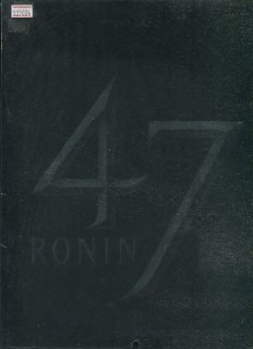 47RONIN(フォーティーセブン・ローニン) 映画パンフレット カール・リンシュ キアヌ・リーブス 真田広之 浅野忠信 菊地凛子 柴咲コウ