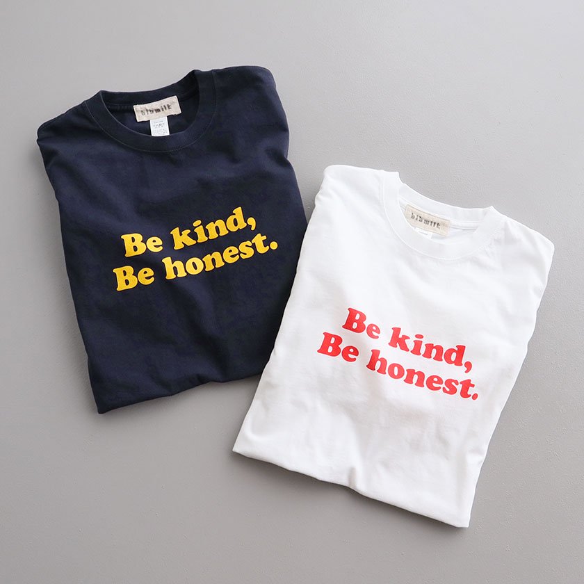 bibmilk 磻ɥ󥰥꡼T Be kind,Be honest