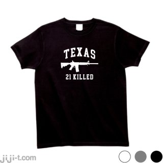 テキサス銃乱射事件 Tシャツ [小学校で21人死亡]