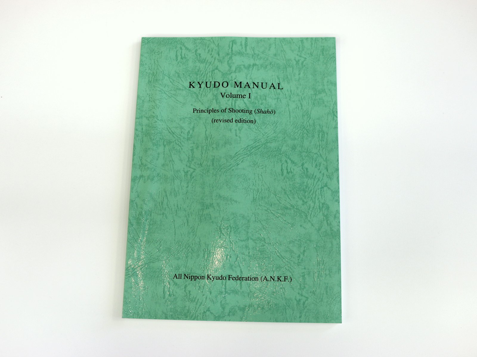 弓道教本 英語版 Kyudo Manual 1 大阪 猪飼弓具店 いかい きゅうぐてん