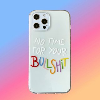 òۥꥢ no time for your bullshit iphone Х륱 ݡ 