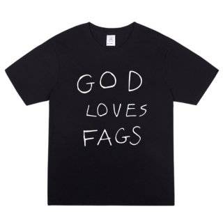 ò2Ÿ God Loves Fags եȥ ˥å T Ⱦµ ȥåץ åȥ ݡ 