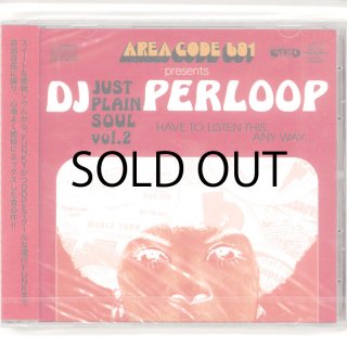 DJ Perloop - Just Playing Soul Vol.2