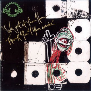 A Tribe Called Quest - We The People.... / Dis Generation
