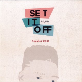 Freqnik & WDRE - Set It Off (Remix)