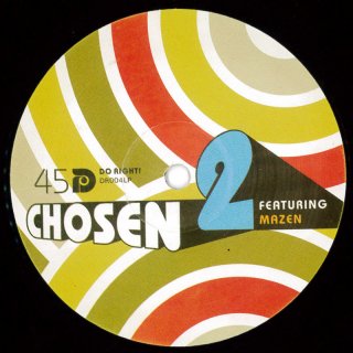 Chosen 2 - Get On Up / To Be Free