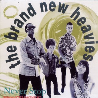 The Brand New Heavies - Never Stop (Re)