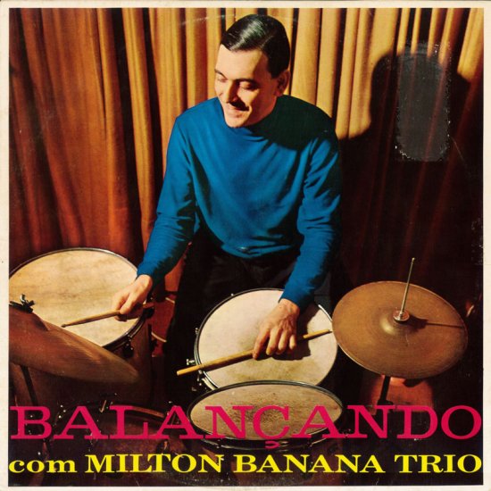 MILTON BANANA TORIO/BALANCANDO COM