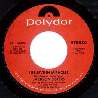Jackson Sisters - I Believe In Miracles / (Why Can't We Be) More Than Just Friends