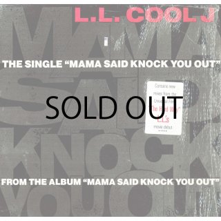 L.L. COOL J / MAMA SAID KNOCK YOU OUT