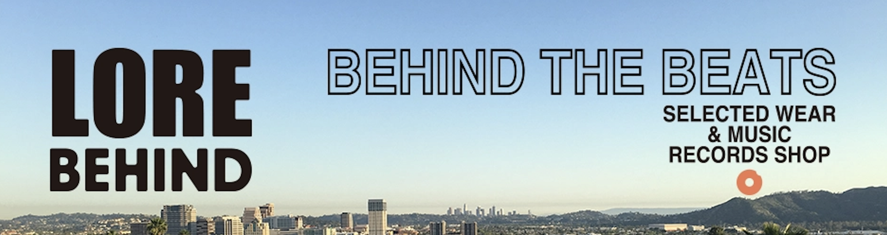 LORE BEHIND THE STORE ONLINE STORE