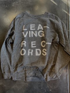 Leaving Records Sweat shirts/ NEW 
