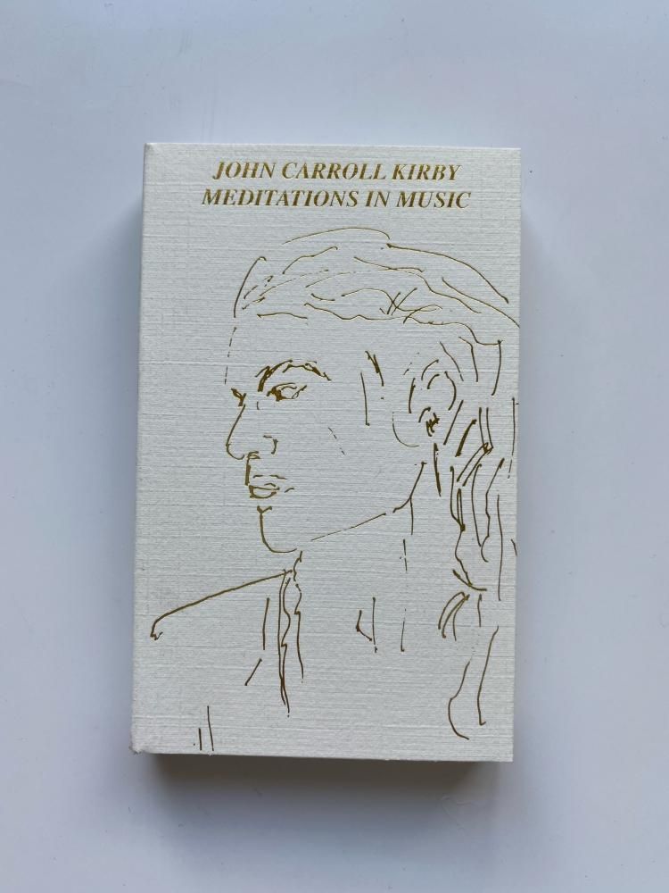 John Carroll Kirby / Meditations in Music 