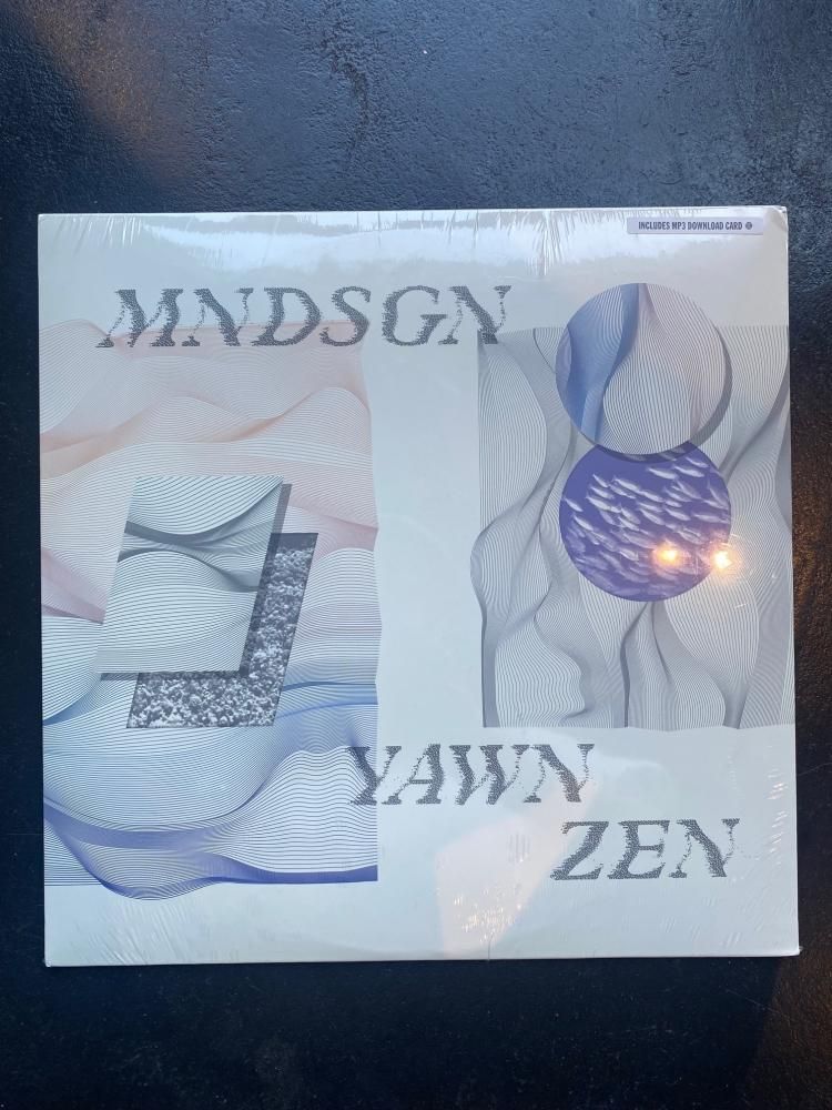 MNDSGN / YAWN ZEN LP