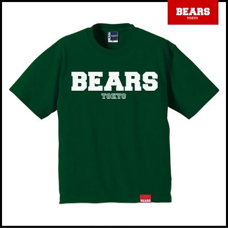 ■ BEARS TOKYO Tシャツ BEARS TOKYO LOGO-TEE (ベアーズトウキョウロゴＴ) グリーン