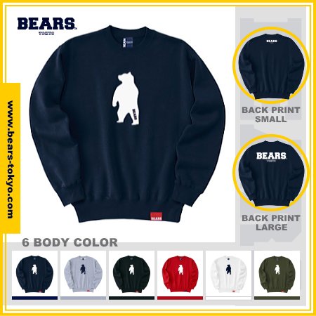 ■ BEARS TOKYO スウェットシャツ SWEAT SHIRTS 