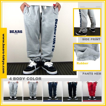 ■ BEARS TOKYO スウェットパンツ SWEAT PANTS 