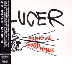 Lucer / Bring Me Good News 輸入盤