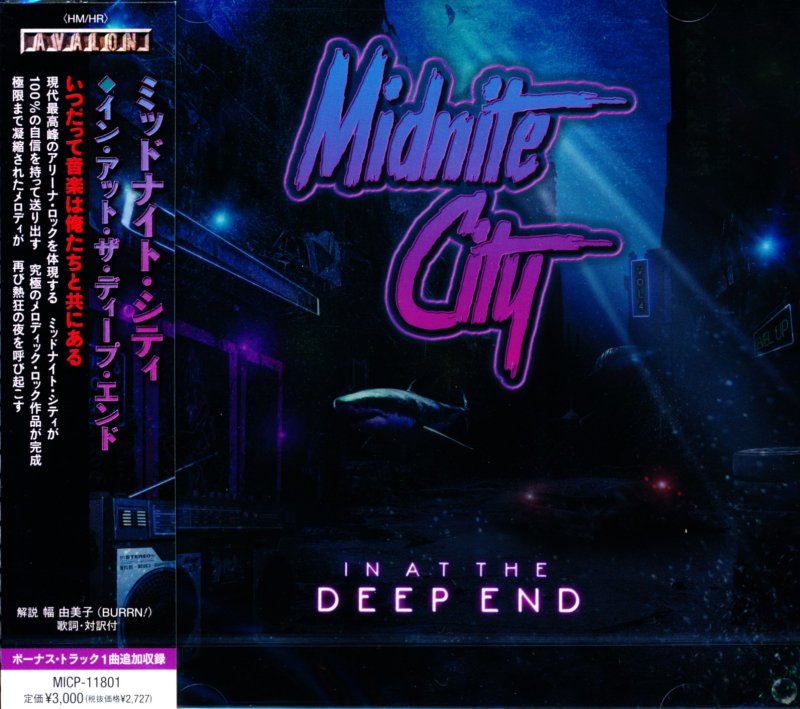 Midnite City ミッドナイト・シティ / In At The Deep End イン 