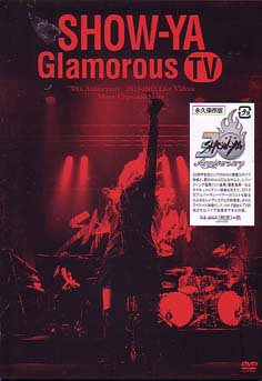 DVD SHOW-YA Glamorous TV