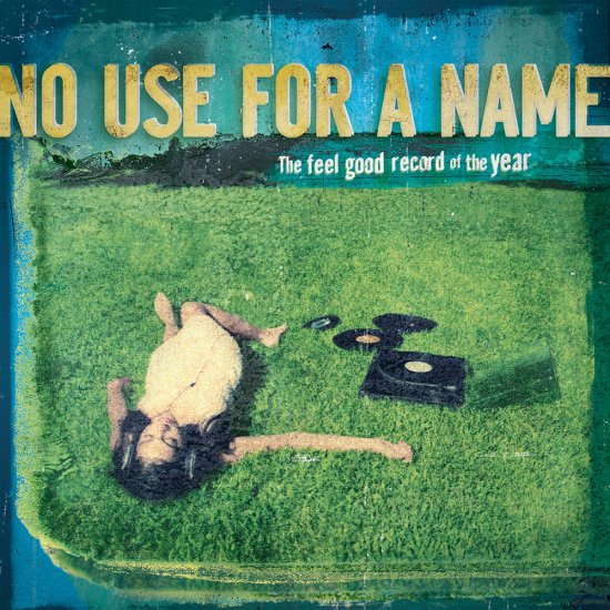 No Use For A Name - 